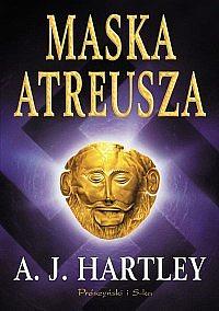 Maska Atreusza by A.J. Hartley