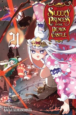 Sleepy Princess in the Demon Castle, Vol. 21 by Kagiji Kumanomata