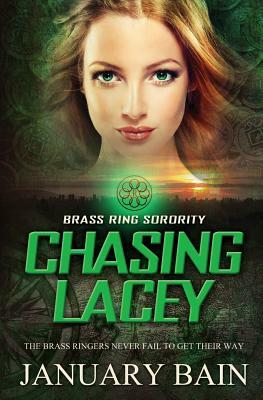 Chasing Lacey by January Bain