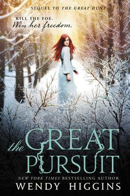 The Great Pursuit by Wendy Higgins
