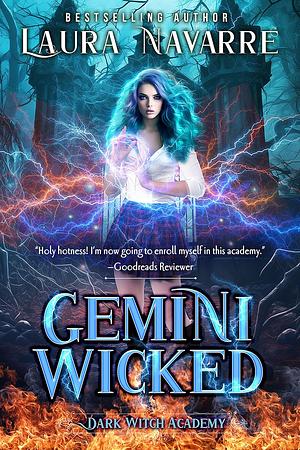 Gemini Wicked by Laura Navarre