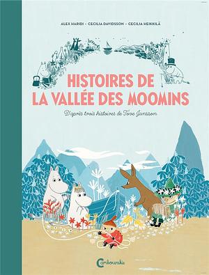 Histoires de la vallée des Moomins by Tove Jansson