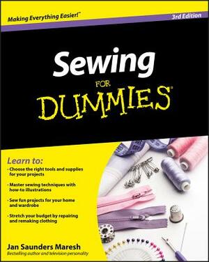 Sewing for Dummies by Janice Saunders Maresh