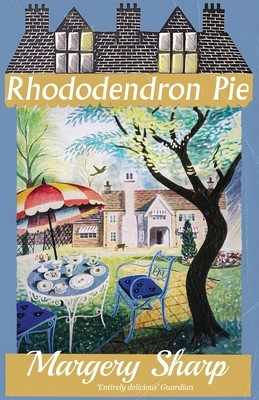 Rhododendron Pie by Margery Sharp