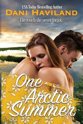 One Arctic Summer by Dani Haviland