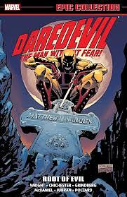 Daredevil Epic Collection, Vol. 19: Root of Evil by D.G. Chichester, Gregory Wright, Tom Grindberg