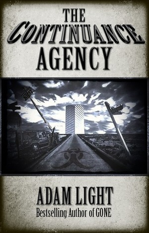 The Continuance Agency by Adam Light