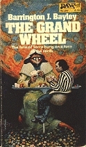 The Grand Wheel by Barrington J. Bayley