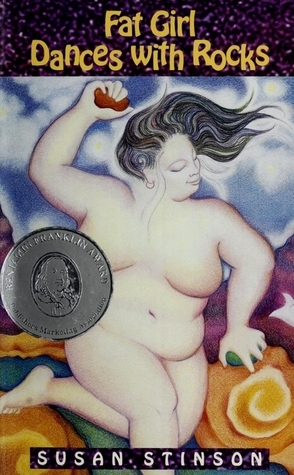 Fat Girl Dances with Rocks by Susan Stinson