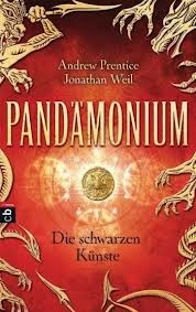 Pandämonium - Die schwarzen Künste by Jonathan Weil, Ursula Höfker, Andrew Prentice