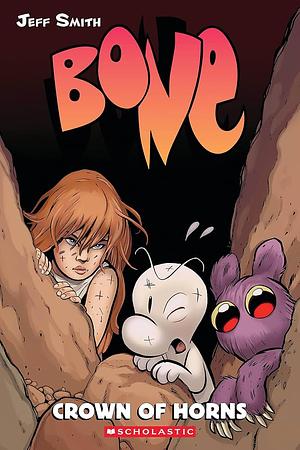 Bone Vol. 9: Crown of Horns by Jeff Smith, Jeff Smith
