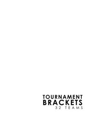 Tournament Brackets - 32 Teams by Rogue Plus Publishing