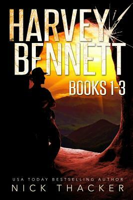 Harvey Bennett Mysteries: Books 1-3 by Nick Thacker