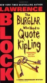 The Burglar Who Liked to Quote Kipling by Lawrence Block