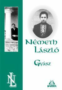 Gyász by László Németh