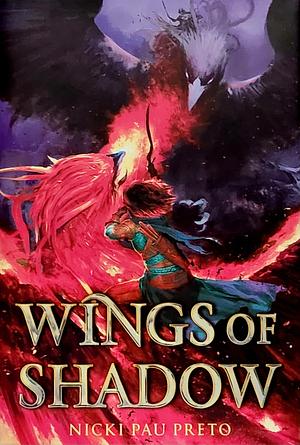 Wings of Shadow by Nicki Pau Preto