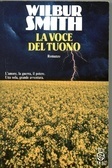 La voce del tuono by Paola Campioli, Wilbur Smith