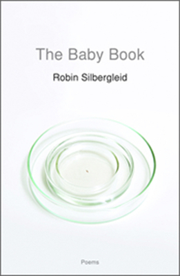 The Baby Book by Robin Silbergleid