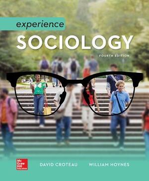 Looseleaf for Croteau Experience Sociology by David Croteau, William Hoynes