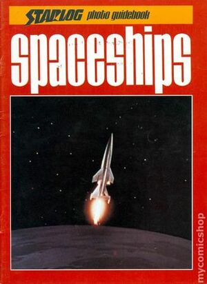 Shapceships (Starlog Photo Guidebook) by Tom Rogers