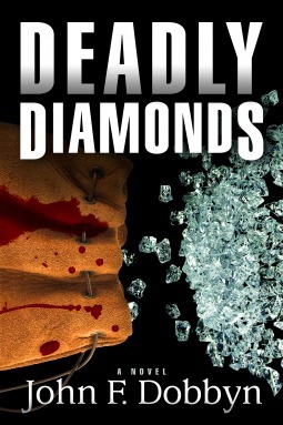 Deadly Diamonds by John F. Dobbyn