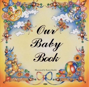 Our Baby Bk by Carine MacKenzie