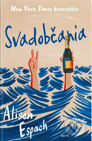 Svadobčania by Alison Espach