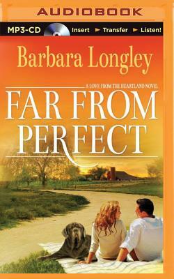 Far from Perfect by Barbara Longley