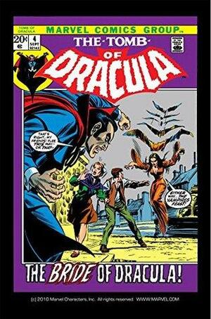 Tomb of Dracula (1972-1979) #4 by Archie Goodwin