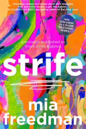 Strife: TV Tie-In by Mia Freedman
