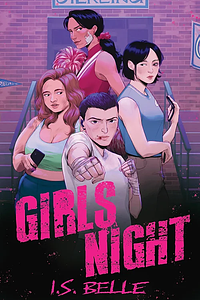 Girls Night by I.S. Belle