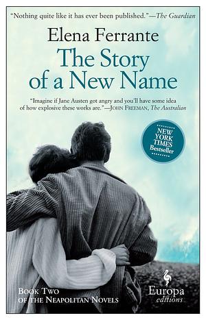 The Story of a New Name by Elena Ferrante