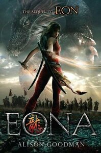 Eona: The Last Dragoneye by Alison Goodman