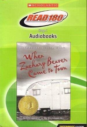 Scholastic, Read 180: When Zachary Beaver Came to Town by Kimberly Willis Holt