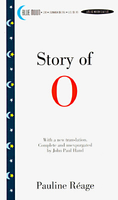 The Story of O by Pauline Reage
