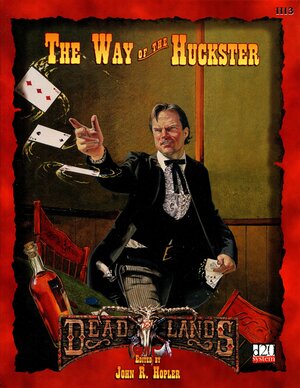 The Way of the Huckster by Pinnacle Entertainment Group, Pinnacle Entertainment