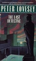 The Last Detective by Peter Lovesey