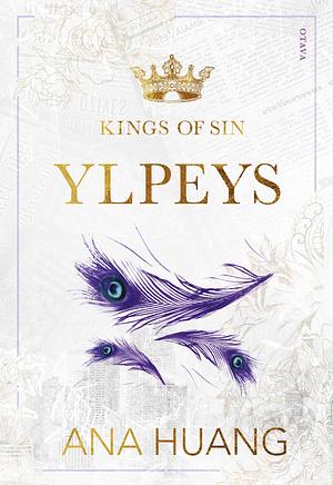 Kings of Sin: Ylpeys by Ana Huang