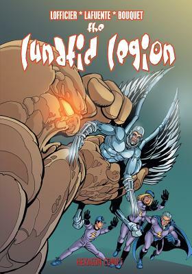 The Lunatic Legion by David Lafuente, Jean-Marc Lofficier, Cyril Bouquet