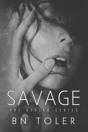 Savage by B.N. Toler