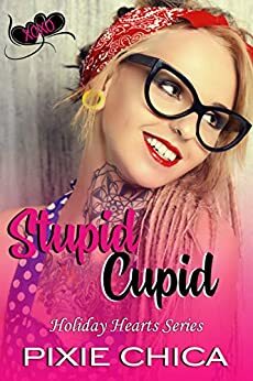 Stupid Cupid by Pixie Chica