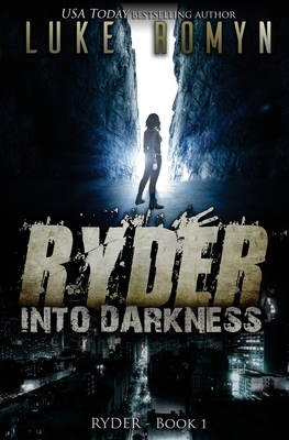 Ryder: Into Darkness by Luke Romyn