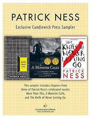 More Than This / A Monster Calls / The Knife of Never Letting Go: Sampler by Patrick Ness