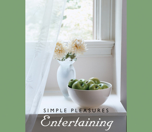 Simple Pleasures Entertaining by Susannah Seton