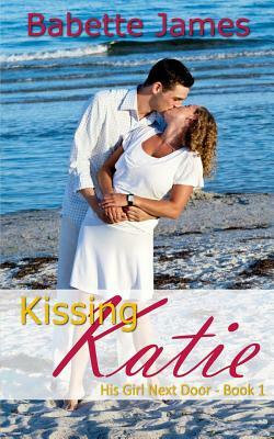 Kissing Katie by Babette James
