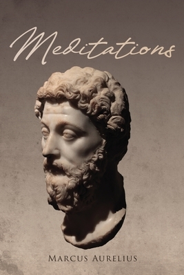 Meditations by Marcus Aurelius