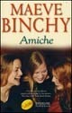 Amiche by Maeve Binchy