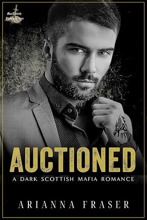 Auctioned by Arianna Fraser