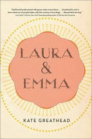 Laura & Emma by Kate Greathead