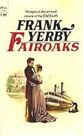 Fairoaks by Frank Yerby